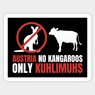 Funny Pun Austria No Kangaroos Only Kuhlimuhs Magnet